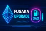 Fusaka upgrade enters final testnet phase ahead of December rollout — per-transaction gas cap and block-efficiency enhancements in focus